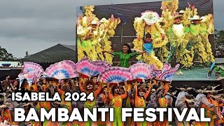 BAMBANTI FESTIVAL 2024 ISABELA [upl. by Atila]