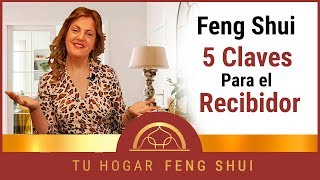 ► ✅Feng Shui Casa 🏠 y Las 5 claves del recibidor 2024 [upl. by Steiner]