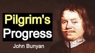 Pilgrims Progress  Puritan John Bunyan  Full Classic Christian Audiobook [upl. by Daile962]