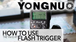 How To Use the Yongnuo Flash Trigger [upl. by Edveh807]