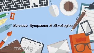 Burnout Symptoms amp Strategies [upl. by Iorgo416]