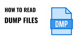 How to Read Dump Files [upl. by Atteloj]