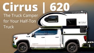 Cirrus 620 Truck Camper 2021 Model by nuCamp RV [upl. by Assetniuq466]