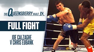 JOE CALZAGHE v CHRIS EUBANK FULL FIGHT  WORLD SUPER MIDDLEWEIGHT TITLE  THE QUEENSBERRY VAULT [upl. by Eziechiele]