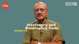 What is the Insolvency amp Bankruptcy Code and why Modi govts changes to it are bold  ep 216 [upl. by Dat]