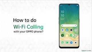 How To do WiFi Calling  OPPO Care [upl. by Alyaj]