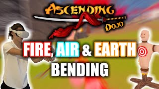 FIRE AIR amp EARTH BENDING IN ASCENDING  DOJO [upl. by Gilboa]