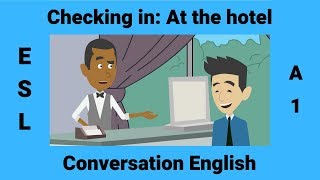 Checking in at the Hotel  How to Check in at a Hotel  Beginner Travel English [upl. by Ailb]