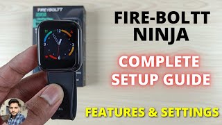 FireBoltt Ninja Smartwatch  Full Setup Guide [upl. by Yesiad]