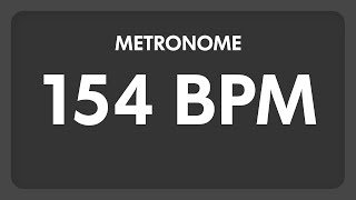 154 BPM  Metronome [upl. by Agatha85]