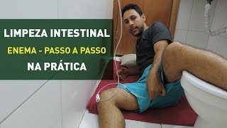 LIMPEZA INTESTINAL  ENEMA  NA PRÁTICA  PARTE FINAL [upl. by Sivet]