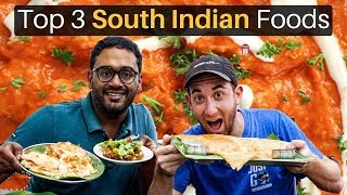 Top 3 South Indian Foods [upl. by Adnohsed426]