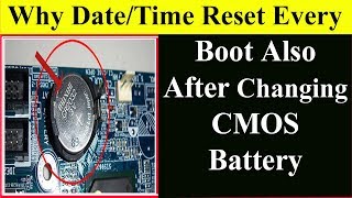 Why After Changing CMOS Battery DateTime Reset Solved BIOS [upl. by Candace]