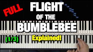 FLIGHT OF THE BUMBLEBEE PIANO TUTORIAL [upl. by Ximenes664]