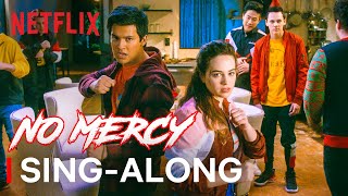 Cobra Kai Cast Sings “No Mercy”  SingAlong  Netflix [upl. by Alyl]