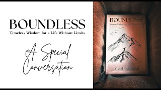 Boundless A Special Conversation [upl. by Raual]