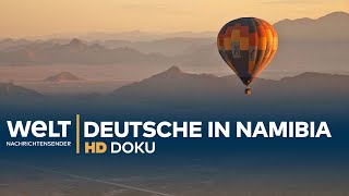 Namibia  Deutschlands koloniales Erbe  HD Doku [upl. by Frere]