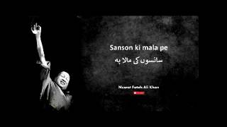 Sanson ki mala pe  Nusrat Fateh Ali Khan  Full version [upl. by Zetrok755]