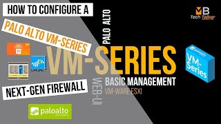 How to Configure a Palo Alto Firewall VMSeries Firewall [upl. by Zins]