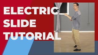 The Electric Slide Dance Steps 3 Variations  Line Dance [upl. by Verbenia]