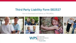 Military and Veterans Health Tutorial  Third Party Liability DD Form 2527 2020 [upl. by Krid773]