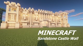 💥 MINECRAFT How to build a Sandstone Castle Wall Tutorial [upl. by Felix]