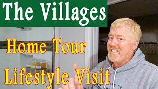 The Villages Lifestyle Visit home tour with Visitor Rusty Nelson [upl. by Nera349]