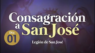 🔴Día 1  Consagración a San José [upl. by Arimat720]