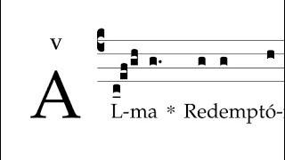 Alma redemptoris Mater [upl. by Gaskins]