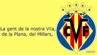 Himno  Villarreal CF [upl. by Janel]