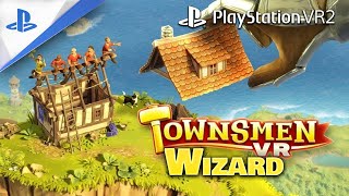 『Townsmen VR（タウンズメンVR）』紹介トレーラー [upl. by Amsirahc]