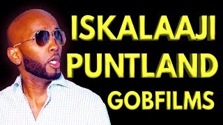 ISKALAAJI PUNTLAND 2018 NEW SONG [upl. by Olympe]