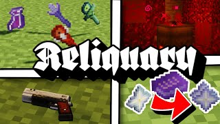 Reliquary Full Modshowcase [upl. by Kiraa]