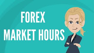 Forex market hours [upl. by Ullund434]