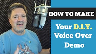 A Beginners Guide to your First Voice Over Demo  DIY [upl. by Ahsekal998]