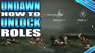 How To Unlock Roles In Undawn [upl. by Dazhahs]