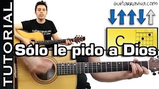 Sólo le Pido a Dios acordes y tutorial para Guitarra con RITMO [upl. by Neo799]