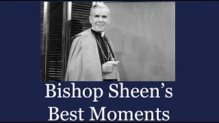 Fulton Sheen Highlights  His Best Moments [upl. by Kristen]