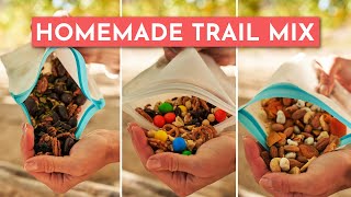 HOMEMADE TRAIL MIX 3 WAYS [upl. by Aniar]