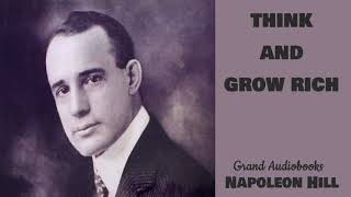 Think and Grow Rich by Napoleon Hill 1937 Edition Full Audiobook Grand Audiobooks [upl. by Antin]