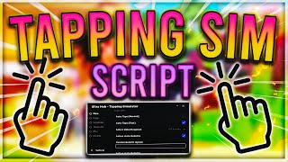 NEW Tapping Simulator Script  Hack  Auto Farm  Auto Eggs  Auto Rebirth  PASTEBIN 2022 [upl. by Kiki]