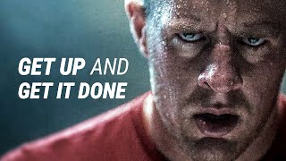 GET UP AND GET IT DONE  Best Motivational Video [upl. by Ilam575]