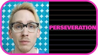 Perseveration  Personality Traits Psychology Series 19 [upl. by Llorrac]