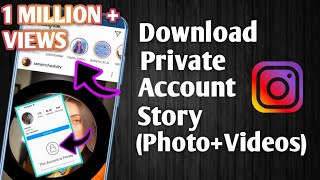 How to DownloadSave Instagram Private Account Story Photo  Video [upl. by Ogren189]