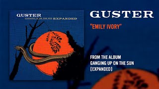 Guster  quotEmily Ivoryquot Official Audio [upl. by Riedel712]