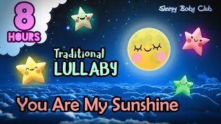 🟡 You Are My Sunshine ♫ Traditional Lullaby ❤ Baby Songs to Go to Sleep Bedtime Naptime [upl. by Sibelle]