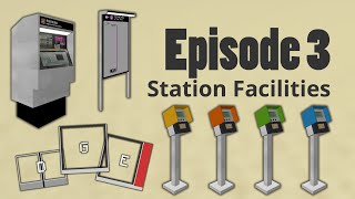 Station Facilities  Minecraft Transit Railway Tutorials Episode 3 [upl. by Nahtannhoj]