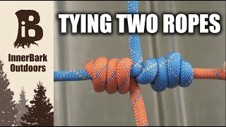 The 5 Strongest Ways to Tie Ropes Together [upl. by Agamemnon]