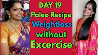 DAY 19 PALEO RECIPES PALEO DIETPALEO WEIGHTLOSS [upl. by Herculie]