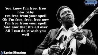 BBKing  The Thrill Is Gone  Lyrics Meaning [upl. by Frantz453]